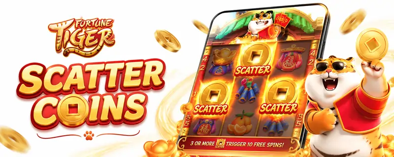 Scatter Coins feature in Fortune Tiger